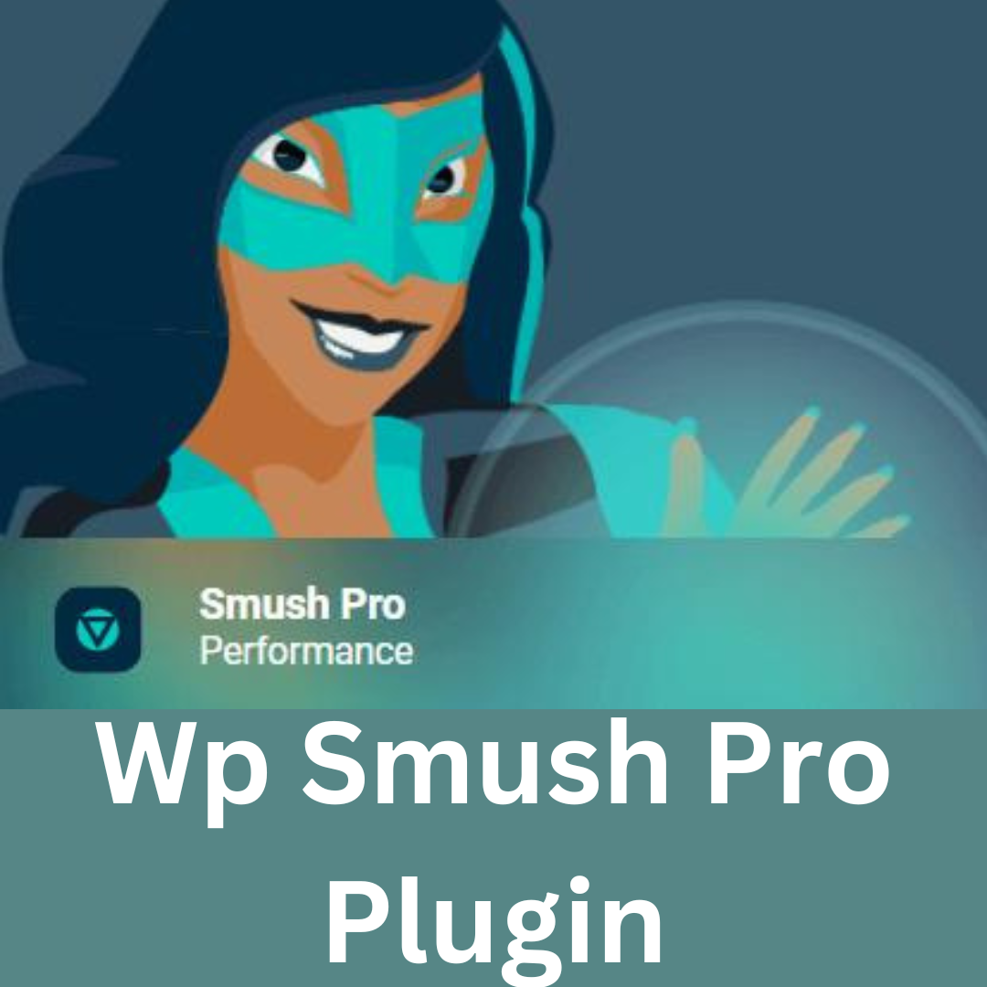 Wp Smush Pro Plugin